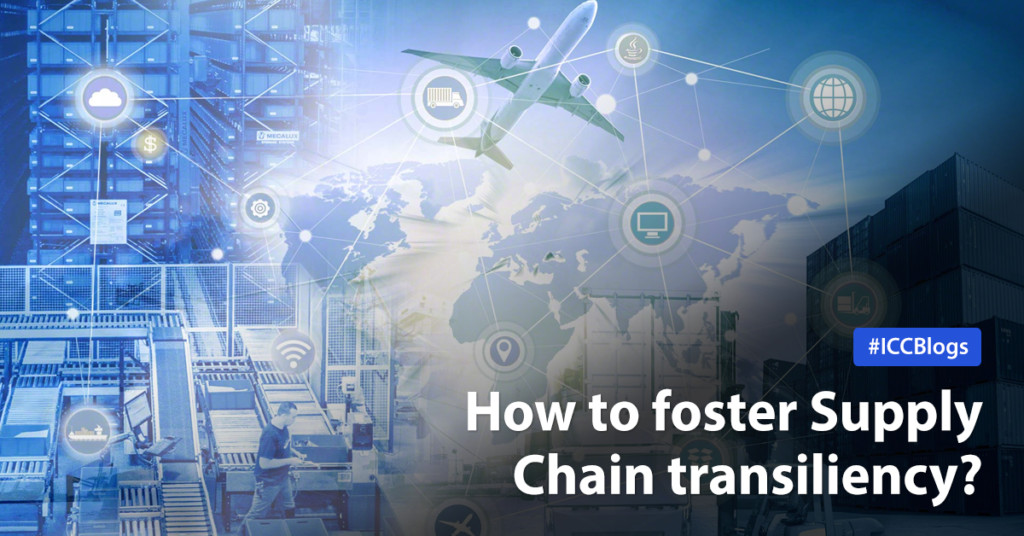 ICC Blog - How to foster Supply Chain transiliency?