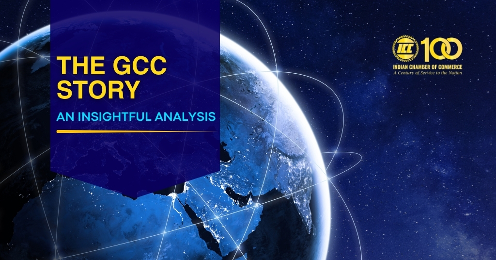 ICC Blog - The GCC Story: An Insightful Analysis
