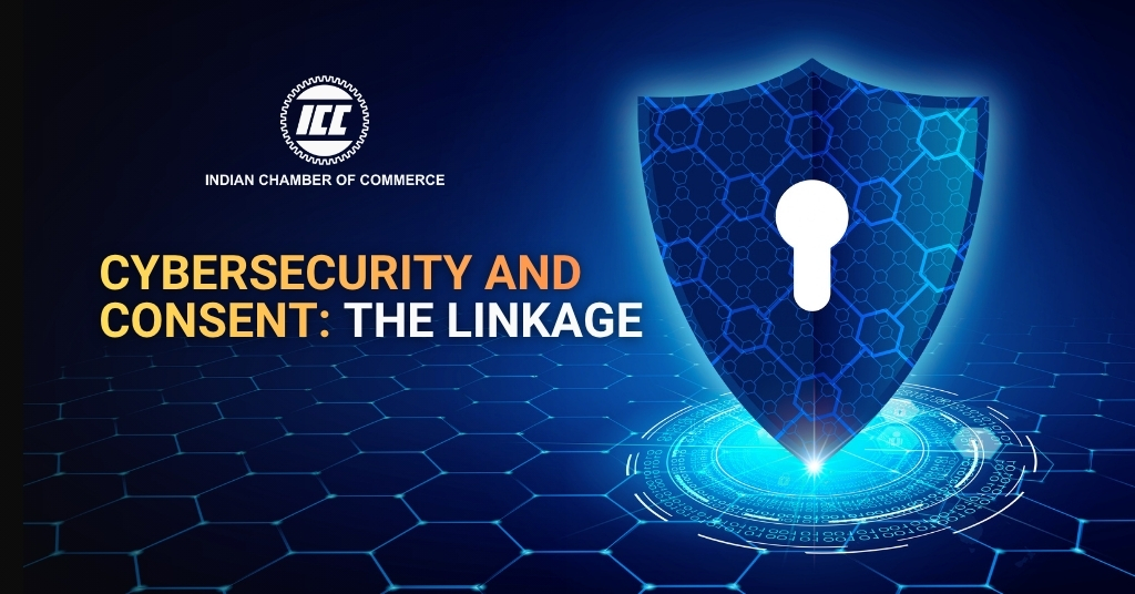 ICC Blog - Cybersecurity and Consent: The Linkage
